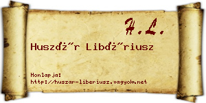 Huszár Libériusz névjegykártya